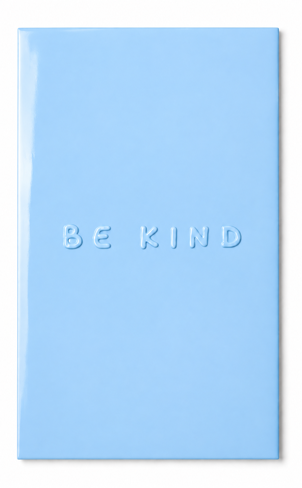 BE KIND Gloss Panel
