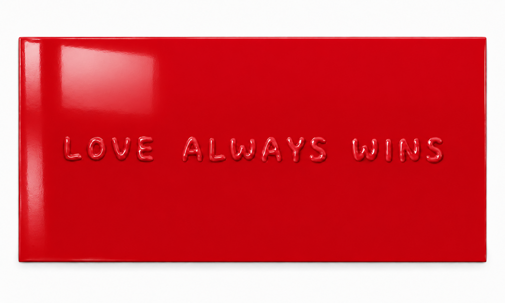 LOVE ALWAYS WINS — Red